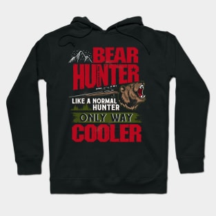 Bear Hunting Hoodie